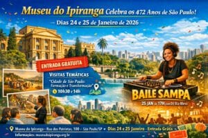 Museu do Ipiranga de graça no aniversário de SP: programação completa de 24 e 25 de janeiro de 2026