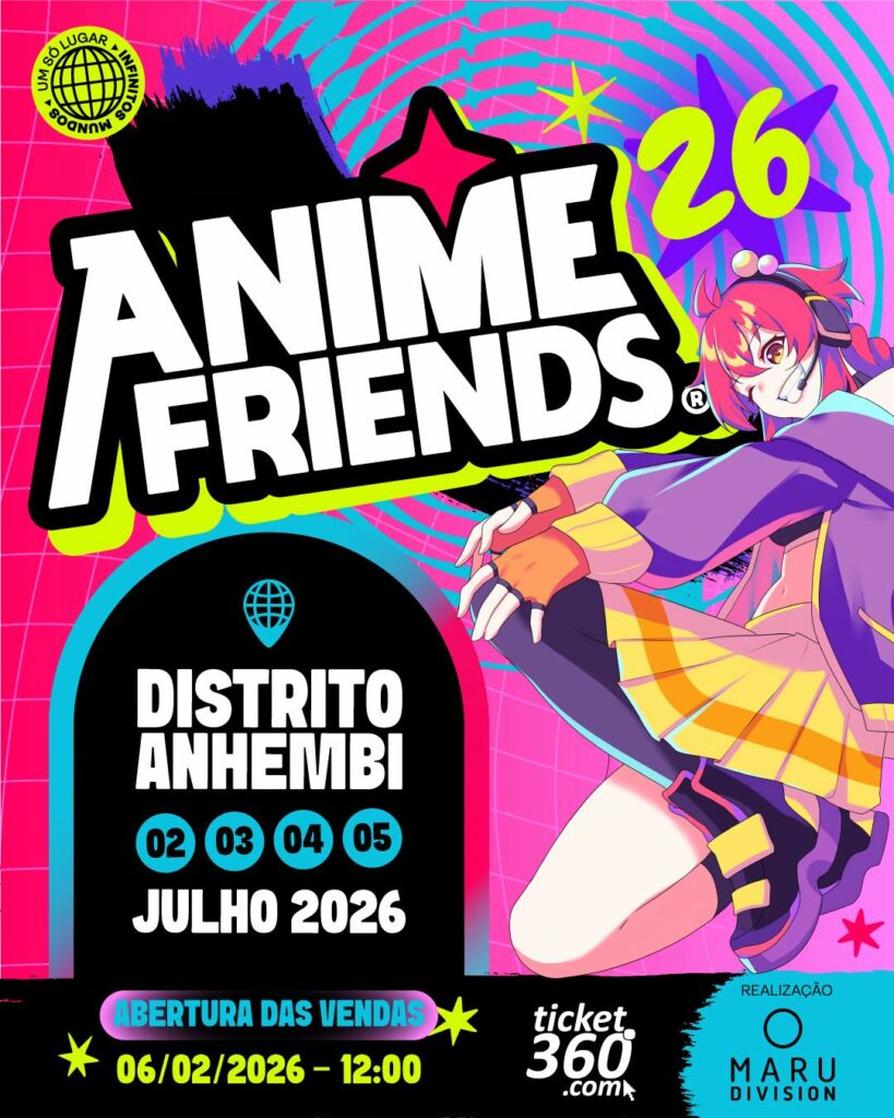 Anime Friends 2026 abre o “portal” em São Paulo: datas confirmadas, Distrito Anhembi e venda de ingressos a partir de 06/02