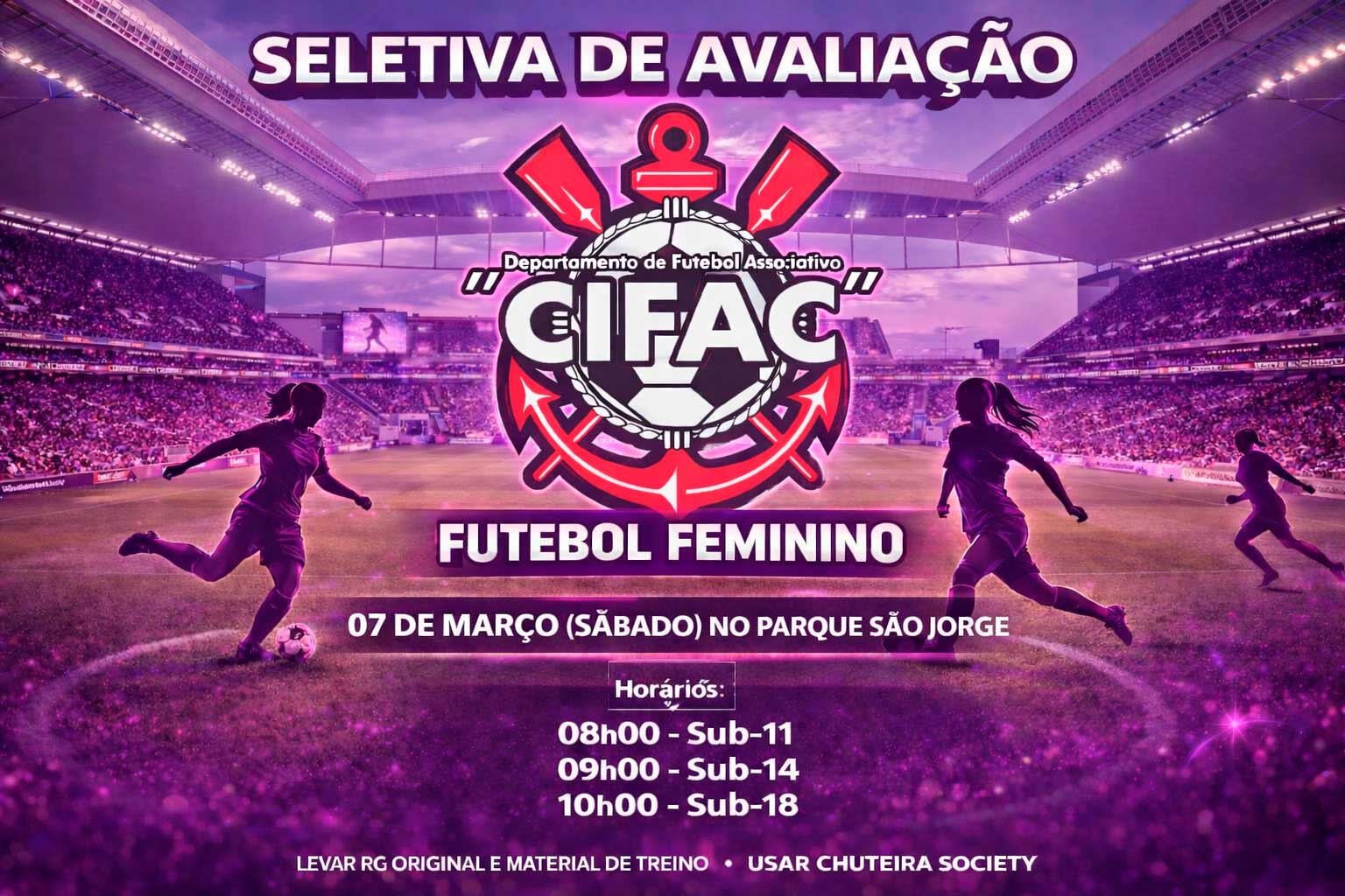 Avaliação CIFAC Feminino 2026: inscrições, horários, documentos e valores (Parque São Jorge)